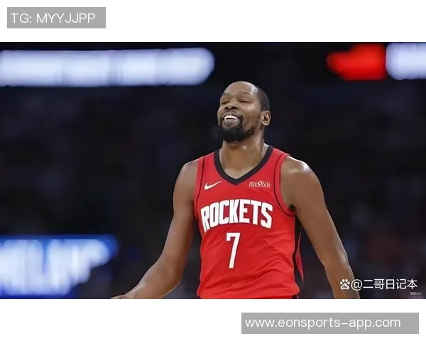 火箭战胜杜兰特手感不佳的挑战证明球队实力依然强劲 火箭战胜杜兰特手感不佳的挑战证明球队实力依然强劲